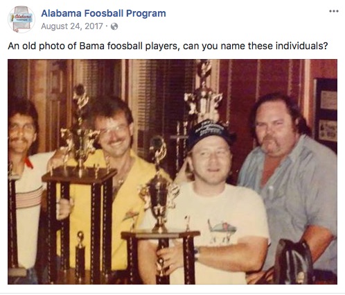 Pictured is an old photo of Bama foosball players: Ernie(Toby)Todd, Leigh O'Quinn, Terry Armstrong, & Big JOHN.